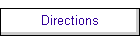 Directions